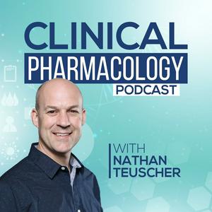 Listen to Clinical Pharmacology Podcast with Nathan Teuscher in the App