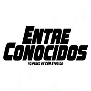 Entre Conocidos Podcast