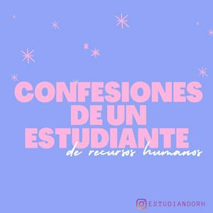 Confesiones de un estudiante de RH