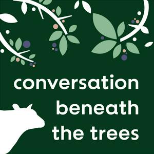 Listen to Conversation Beneath The Trees in the App