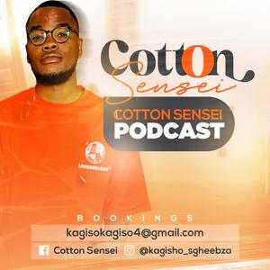 Listen to Cotton Sensei Podcast in the App