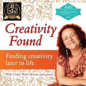 Creativity Found: Finding Creativity Later in Life