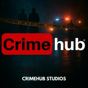 Crimehub: True Crime Stories
