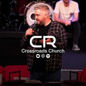 Listen to Crossroads Church in the App