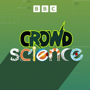 Listen to CrowdScience in the App