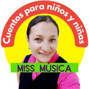 Listen to Cuentos para niñas y niños | Miss Música in the App