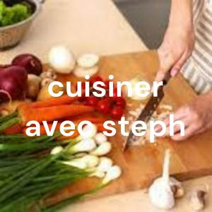 cuisiner avec steph
