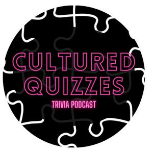 Cultured Quizzes