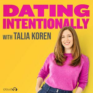 Dating Intentionally