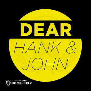 Listen to Dear Hank & John in the App