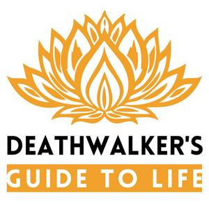 Listen to Deathwalker's Guide To Life in the App