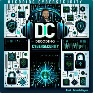 Decoding CyberSecurity
