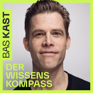 Listen to Der Wissenskompass - Gesünder leben mit Bas Kast in the App