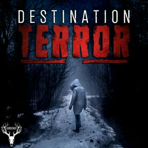 Listen to Destination Terror in the App