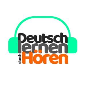 Listen to Deutsch lernen durch Hören in the App