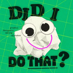 Did I Do That?