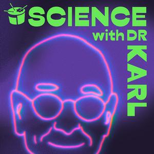 Listen to Dr Karl Podcast in the App