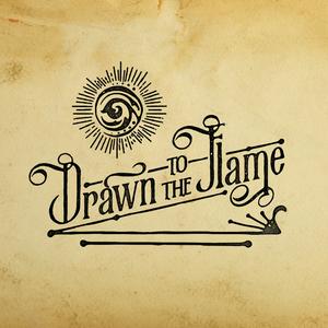 Listen to Drawn To The Flame in the App