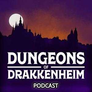 Listen to Dungeons of Drakkenheim in the App