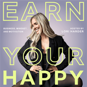 Listen to Earn Your Happy in the App