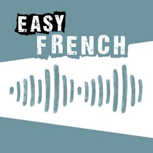 Listen to Easy French: Learn French through authentic conversations | Conversations authentiques pour apprendre le français in the App