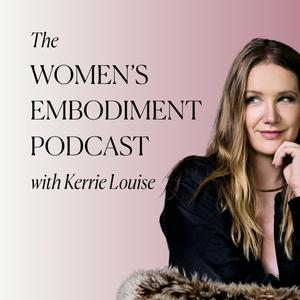 Women's Embodiment with Kerrie Louise