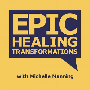 Listen to Epic Healing Transformations in the App