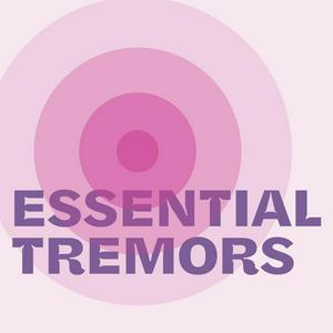 Listen to Essential Tremors in the App