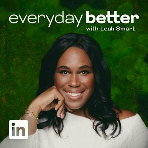 Listen to Everyday Better with Leah Smart in the App