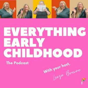 Listen to Everything Early Childhood in the App