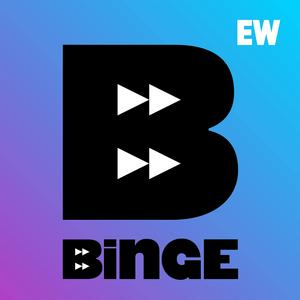 Listen to EW’s BINGE in the App