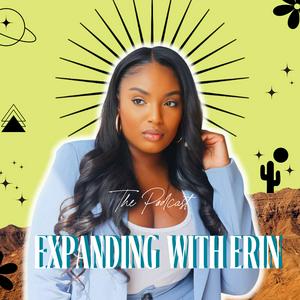 Listen to Expanding With Erin in the App