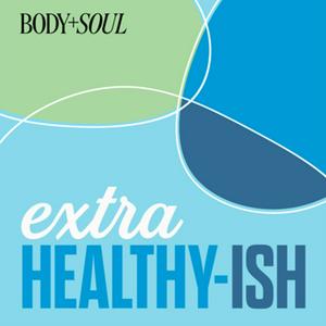 Listen to Extra Healthy-ish in the App