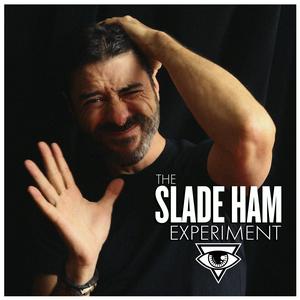 The Slade Ham Experiment