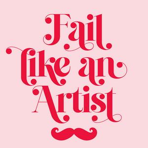 Listen to Fail Like An Artist in the App