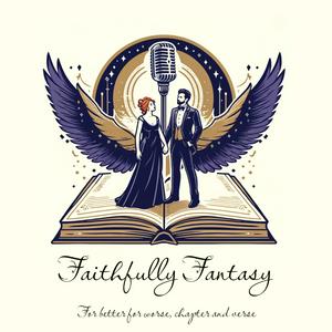 Listen to Faithfully Fantasy Podcast in the App