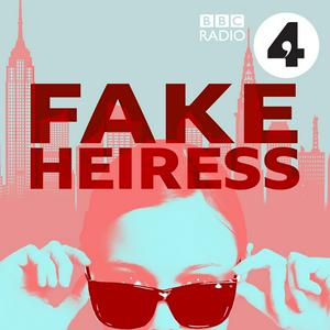 Listen to Fake Heiress in the App