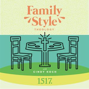 Family Style Theology