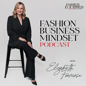 Listen to Fashion Business Mindset in the App