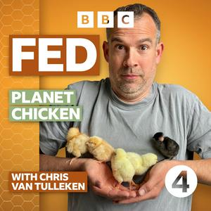 Listen to Fed with Chris van Tulleken in the App