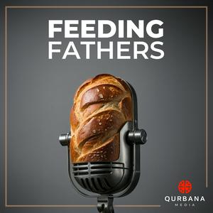 Listen to Feeding Fathers in the App