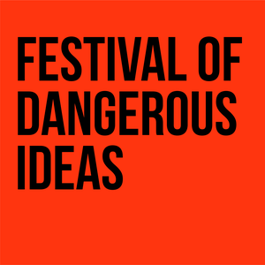 Listen to Festival of Dangerous Ideas in the App