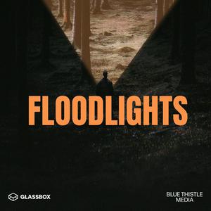 Listen to Floodlights in the App