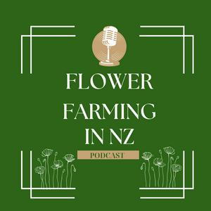 Flower Farming in New Zealand