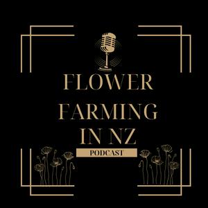 Flower Farming in New Zealand