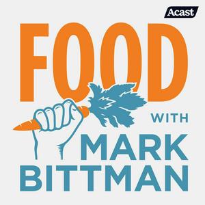 Listen to Food with Mark Bittman in the App