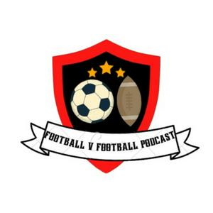 Football v Football Podcast