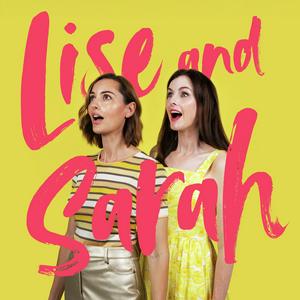 Listen to Lise and Sarah in the App