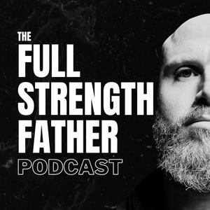 Full Strength Father