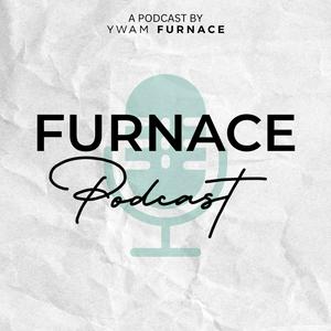 Listen to Furnace Podcast in the App